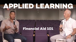RE-PREMIERE: Applied Learning | Financial Aid 101