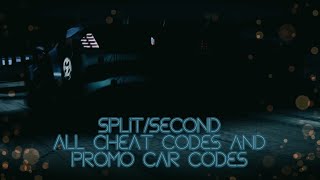 Split/Second - All Cheat Codes & Promo Car Codes