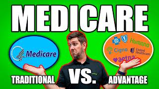 Medicare OR Medicare Advantage What's BEST for YOU?