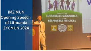 IMZ MUN - Opening speech of Lithuania (ZYGMUN 2024)