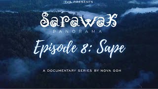 Sarawak Panorama: Episode 8 | Sape