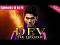 Dev The Legend Episode 8 to 9 pocketfm | #pocketfmnewstories #pocketfm #devthelegend|