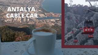 Antalya Cable Car (Tunektepe Teleferik)