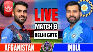 India vs Afghanistan Live Match Score, WorldCup 2023 | Live Cricket Match Today | IND vs AFG Live