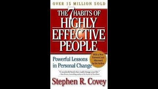 The 7 Habits of Highly Effective People Audiobook | Stephen Covey