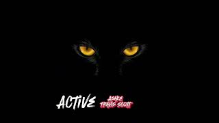 Asake Feat. Travis Scott - Active (Official Audio)