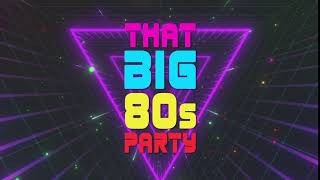 That BIG 80s Party intro