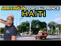 Arriving In Port Au Prince Haiti 🇭🇹! It’s Not What You Think