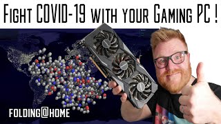 You can help fight COVID-19 using your gaming PC!