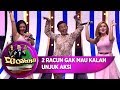 Ghokil Peserta Ini Bikin 2 Racun Gak Mau Kalah Goyang - D'Goyang (13/8)