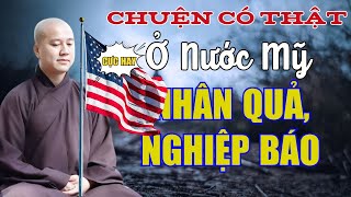 Câu Chuyện Có Thật Ở Nước MỸ Thấy Rõ NHÂN QUẢ NGHIỆP BÁO Hiện Tại (Bạn Có Tin 0) | Thầy Pháp Hoà