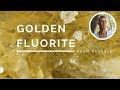 Golden Fluorite - The Crystal of Applied Intellect