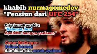 Ucapan-Ucapan kepada Khabib nurmagomedov setelah Menang di UFC254