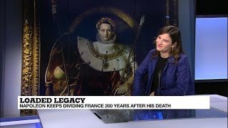 Loaded legacy: Napoléon continues to divide France, 200 years after his death
