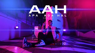 Akid Aly - Apa Ada Hal (Official Music Video)