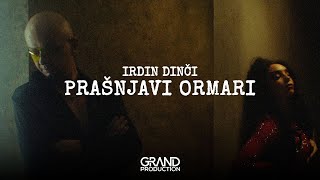 Irdin Dinci - PRASNJAVI ORMARI (Official video 2024)