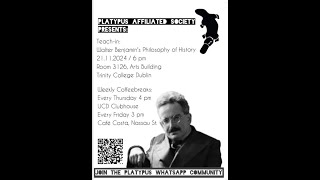 Walter Benjamin's Philosophy of History (Teach-In, Dublin 11/21/24)