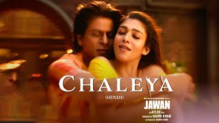 JAWAN: Chaleya (Official Song) | Shah Rukh Khan | Nayanthara | Atlee | Anirudh | Arijit S, Shilpa R