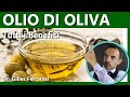 Olio di Oliva | Proprietà | Perché Fa Bene | Tutti i Benefici