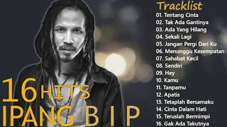 IPANG BIP Full Album TANPA IKLAN