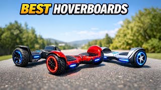 Top 5 Best Hoverboards 2026 – Best Self-Balancing Scooters for Kids & Adults!