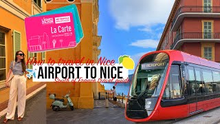 ✈️HOW TO TRAVEL from AIRPORT to NICE | French Riviera Travel Guide