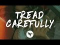 SZA - Tread Carefully (Lyrics)