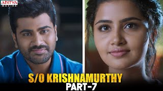 S/O Krishnamurthy Hindi Dubbed Movie Part 7 | Sharwanand, Anupama Parameswaran