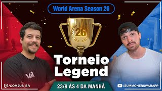 [PT] TORNEIO LEGEND - Temporada 26