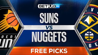 Suns vs Nuggets (12-23-24) NBA Expert Predictions, Free Picks and Best Bets