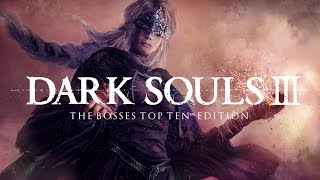 블러드본 유저가 어려워 할 다크 소울 3 보스 TOP 10(Dark Souls III Bosses TOP 10) Part#2