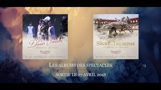 Puy du Fou : Le Dernier Panache - Le Signe du Triomphe - Nathan Stornetta - musique des spectacles