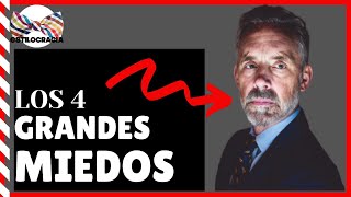 LOS 4 GRANDES MIEDOS DEL HOMBRE, SEGÚN JORDAN PETERSON