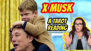 The Truth About X Musk 🔮A Tarot Reading🔮