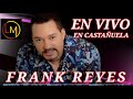 FRANK REYES NO TE VOY A PERDONAR GLAMONA DISCO CASTAÑUELA