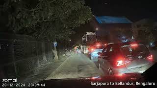 Bangalore Roads - Sarjapura to Bellandur