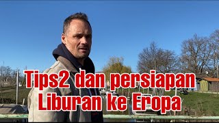 Tips2 yang perlu kalian ketahui Dan persiapan sebelum ke Eropa , Tour guide Eropa