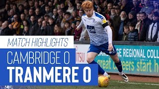 Match Highlights | Cambridge United v Tranmere Rovers - Sky Bet League Two