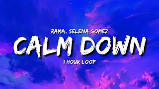 Rema, Selena Gomez - Calm Down [1 Hour Loop] "Another banger Baby, calm down, calm down"
