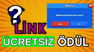 HERKESE BEDAVA ÖDÜL VEREN LİNK YENİ - BRAWL STARS