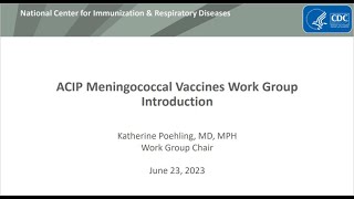 June 2023 ACIP Meeting - Meningococcal Vaccines