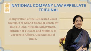 Inauguration of Renovated Court premises, NCLAT Chennai Bench by Hon'ble Finance Minister