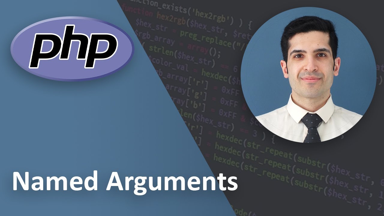 Php 8 Named Arguments Explained Php Tutorial Beginner To Advanced