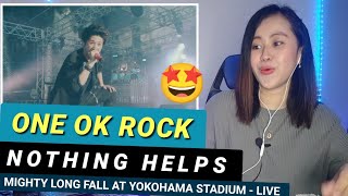 ONE OK ROCK - Nothing Helps - "Mighty Long Fall at Yokohama Stadium" | Filipina Reaction