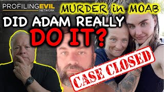 Murder in Moab - Case Closed? | Profiling Evil