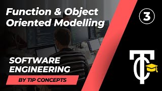 Function Oriented & Object Oriented Modelling | RGPV Questions | CS403 - Software Engineering