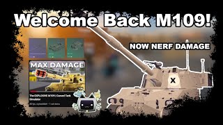 Welcome Back M109 | cursed tanmk simulator