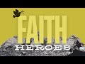 8.04.2024 - Bridge Service - Faith Heroes: Week 2 - Dr. Shonn Keels