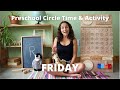 Friday - Preschool Circle Time - Mindfulness (7/16)