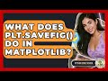 What Does Plt.savefig() Do In Matplotlib? - Python Code School